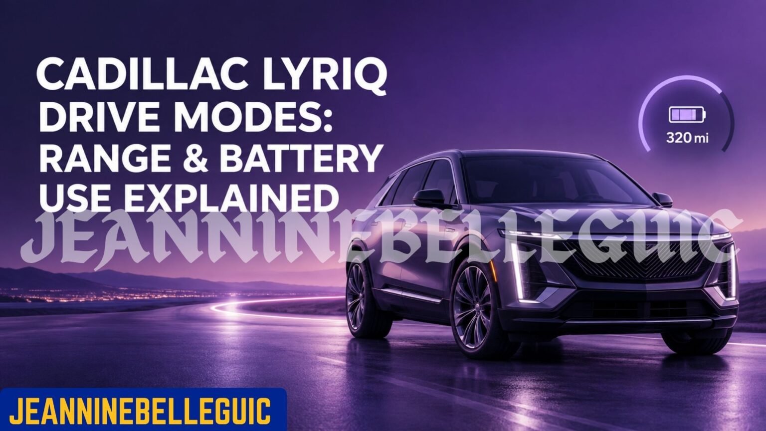 Do the Driving Modes in the Cadillac LYRIQ Offer